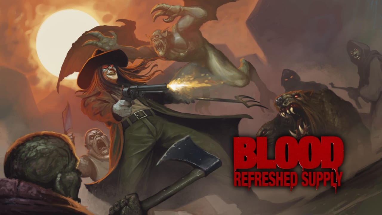 血祭 补给焕新丨Blood: Refreshed Supply-星火轻创