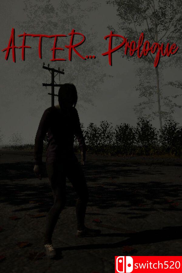 《之后…序章（After… Prologue）》[英文]-星火轻创
