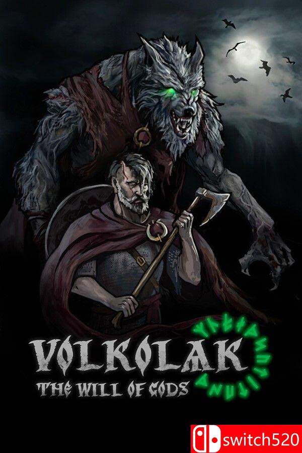 《沃尔科拉克：诸神意志（Volkolak: The Will of Gods）》[英文]-星火轻创