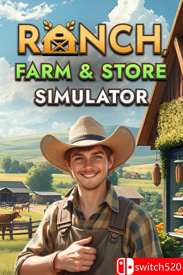 《牧场农场与商店模拟器（Ranch Farm and Store Simulator）》[中文/繁体/英文/日语]-星火轻创