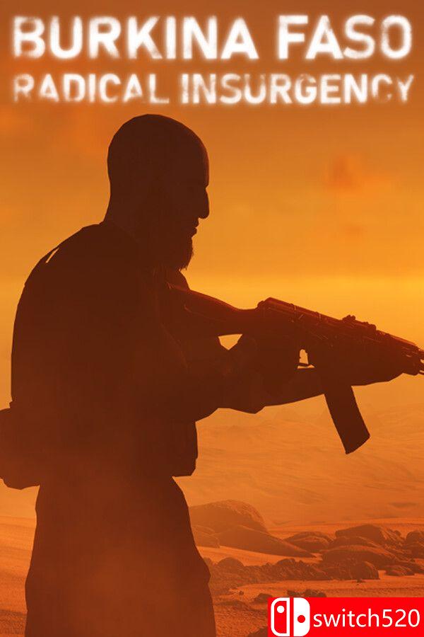 《布基纳法索：激进叛乱（Burkina Faso: Radical Insurgency）》[英文]-星火轻创