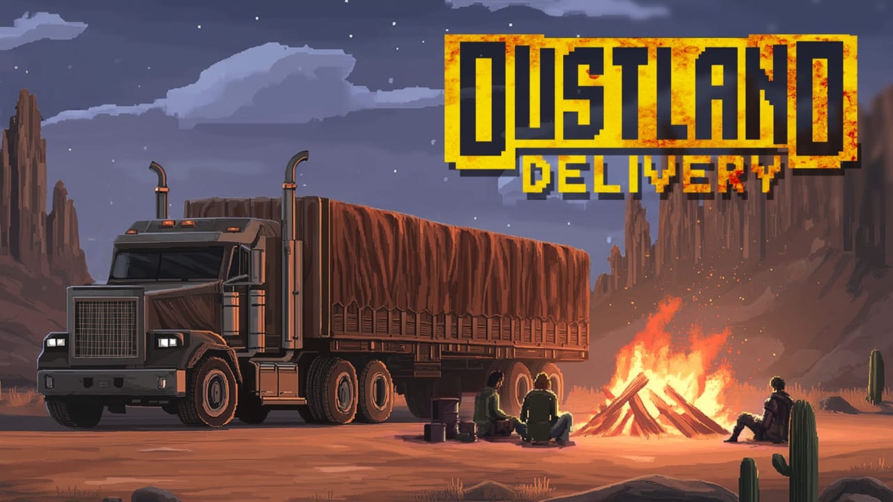 废土快递丨Dustland Delivery-星火轻创